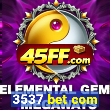 3537 bet com